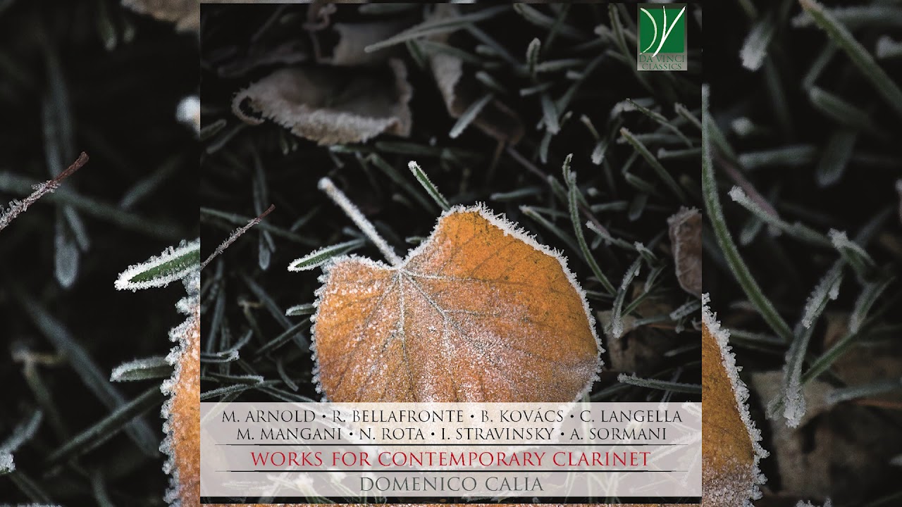 Works for Contemporary Clarinet (Domenico Calia)