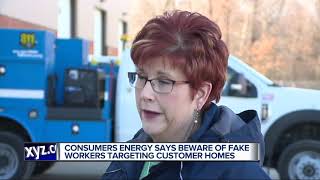 Consumers Energy warns of fake workers targeting customers homes