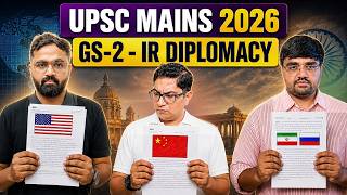 UPSC Mains 2026 GS2 Paper: International Relations | Review & Complete Analysis