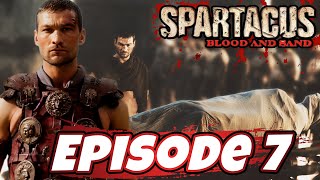 Spartacus: Blood and Sand | 'Great and Unfortunate Things' Review Spartacus: Blood and Sand | 'Great and Unfortunate Things' Review
