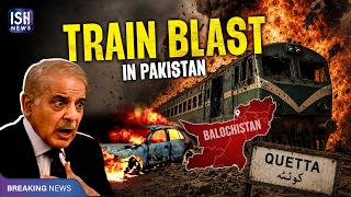 Balochistan: Blast Targeting Train Kills at least 20 in Pakistan | ISH News