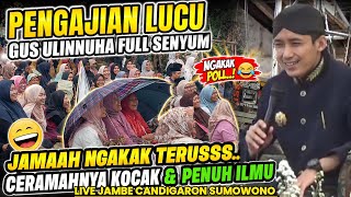 LIVE LATEST FUNNY LECTURE FROM GUS ULINNUHA IN 2026 AT JAMBE CANDIGARON SUMOWONO/FUNNY LECTURE