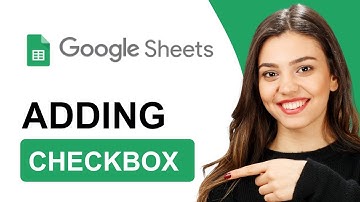 Google Sheets Checkbox: How To Add Checkboxes | Tutorial (2025)