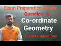 Coordinate Geometry  • Question-6 • Most important for the exam • Exam preparation series