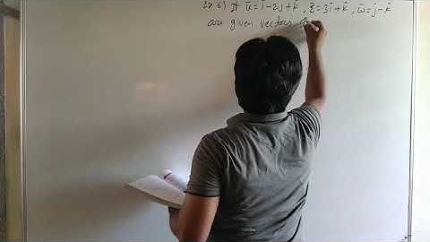 Vectors Lec43 : Exercise 5.5 : examples 1 ,3, 6 : Scalar Triple Product of Vectors