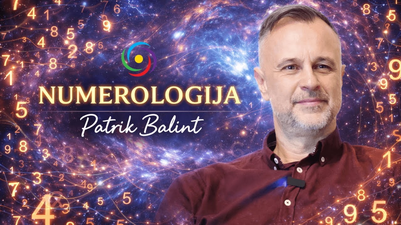 Patrik Balint - NUMEROLOGIJA - Brojevi i značenje - ŠTA NAS OČEKUJE DO 2050. GODINE