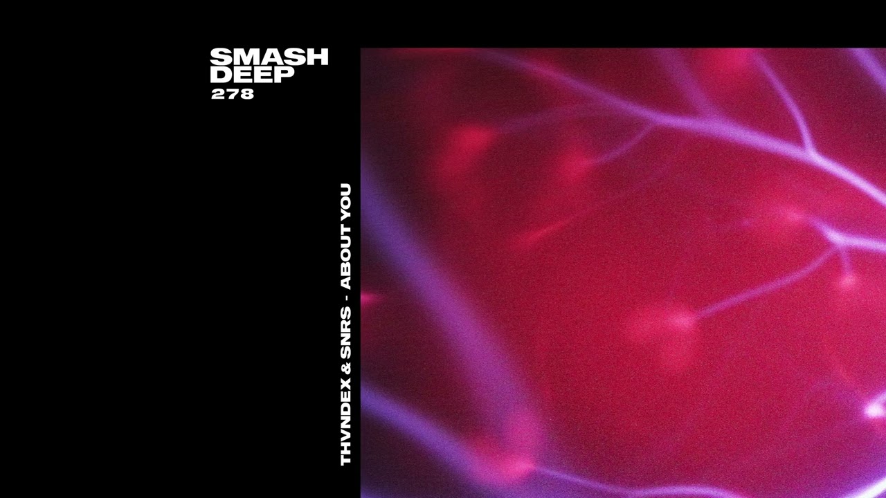 Watch Thvndex & SNRS - About You (Official Audio) on YouTube Watch Thvndex & SNRS - About You (Official Audio) on YouTube
