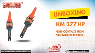 KM 277 HP  NON-CONTACT HIGH VOLTAGE DETECTOR | Unboxing &amp; Full Feature Review | KUSAM-MECO