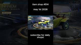 Rocket League ITEM SHOP Daily #514 (1st May 2026)