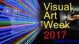 Visual Art Week 2017 - Ciudad de México - 4K-UHD