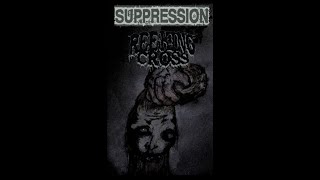 SUPPRESSION / REEKING CROSS - Split Tape (2017)