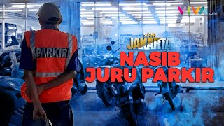 Bagaimana NASIB Juru Parkir Liar Selanjutnya? || SUARA JAKARTA