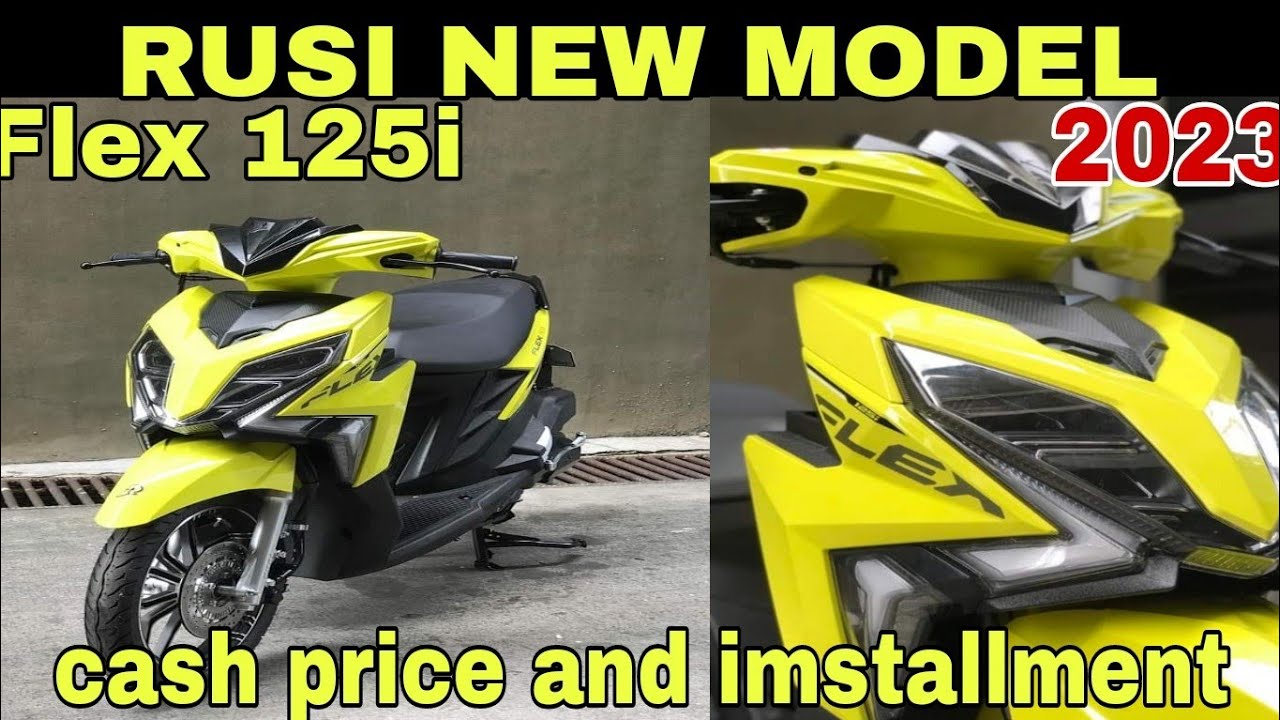 Rusi Flex 125i new model 2023 cash price and installment YouTube