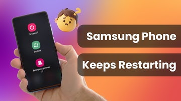 [6 Ways] How to Fix a Samsung Phone that Keeps Restarting? Easy Fixes!