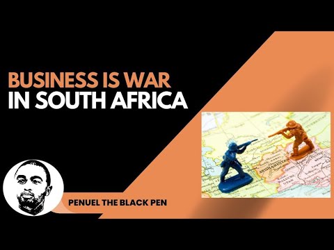 Business is War | South Africa, Africa & The World Are Run By Gangs