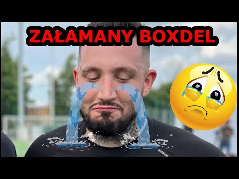 BOXDEL załamany *płacze* - dziękuje FAME MMA!