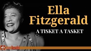Ella Fitzgerald - A Tisket A Tasket