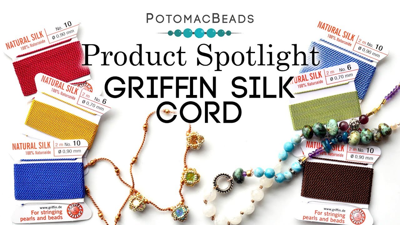 Product Spotlight - Griffin Silk Cord 