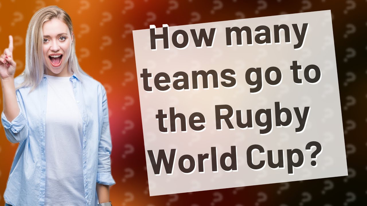 How Many Teams Go To The Rugby World Cup YouTube How Many Teams Go To The Rugby World Cup YouTube
