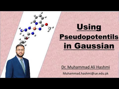 Tutorial 28 | Using Pseudopotentials with Huzinaga Basis Sets in Gaussian | Dr M A Hashmi