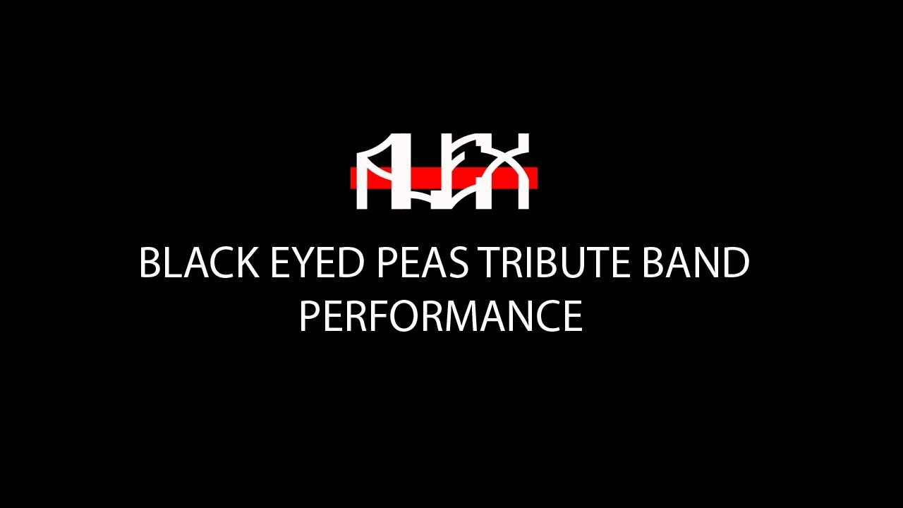 Black Eyed Peas Tribute Band Act performance YouTube