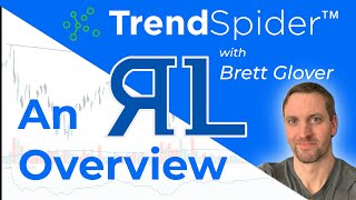 TrendSpider - An Overview with Brett Glover