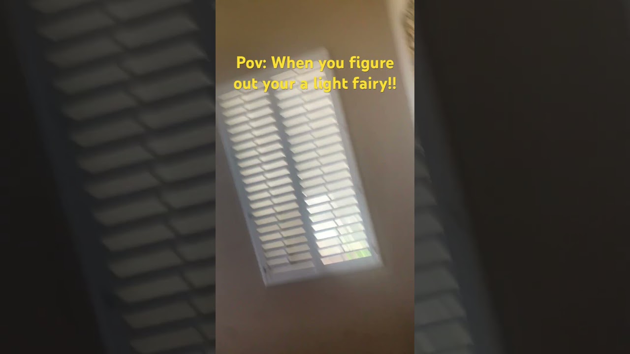 Pov: You figure out your a light fairy 