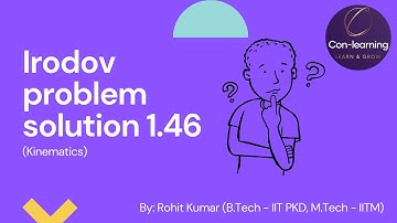 Irodov problem solution 1.46 | English