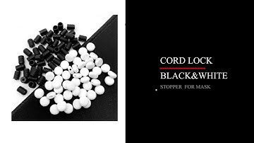 Cord Locks – Mask Adjusters, cord lock stopper manufacturer for face mask