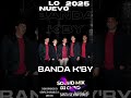 Banda KBY Enganchados 2025 - ¡No te Pierdas su Gran Concierto!