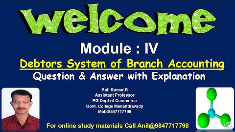 Branch Accounting Debtors System Q & A With Explanation