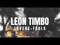 Leon Timbo - Lovers And Fools (Lyric Video)