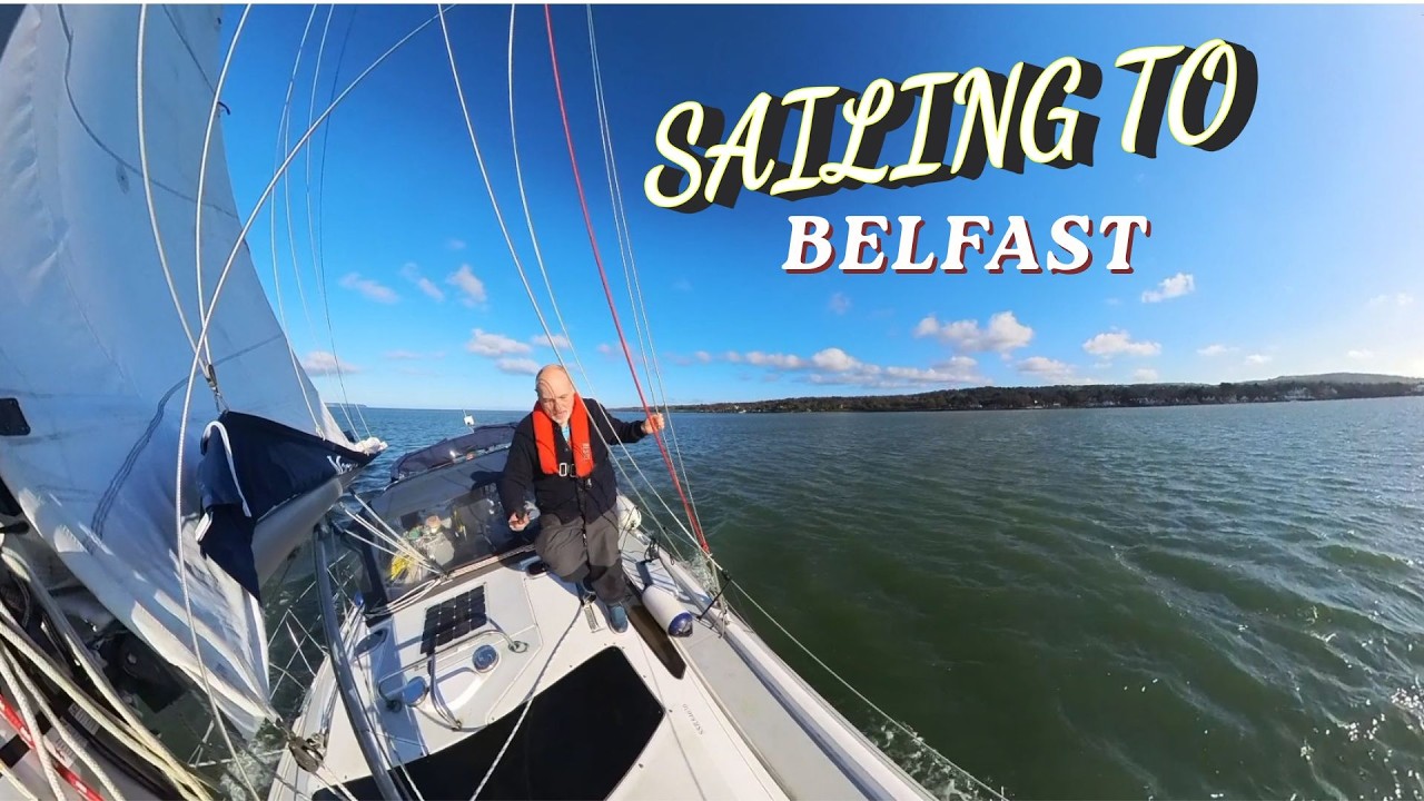 ⁣SAILING MISTAKES & Perfect Docking  Our Journey to Belfast