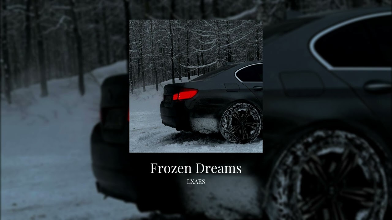Frozen Dreams - LXAES