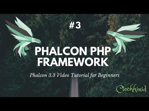 #3 Phalcon 3.3 Video Tutorial for Beginners: Create a New Phalcon Project