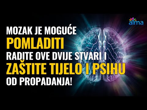 MOZAK JE MOGUĆE POMLADITI! RADITE OVE STVARI I ZAŠTITE PSIHU I TIJELO OD PROPADANJA / ATMA