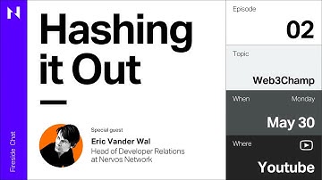 Nervos - Hashing it Out: May, Episode 2