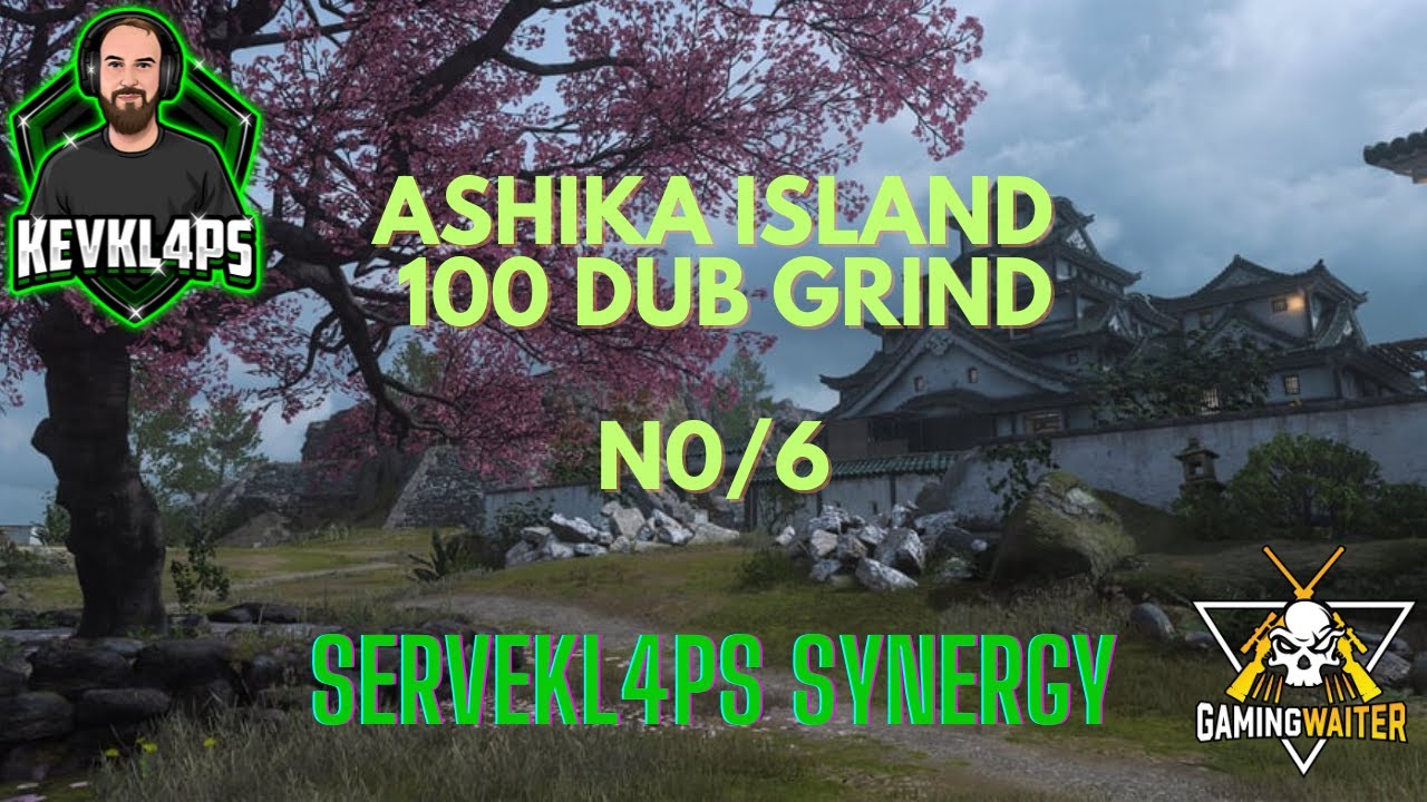 6th DUB of our 100 Dub Challenge w SERVEKL4PS SYNERGY 