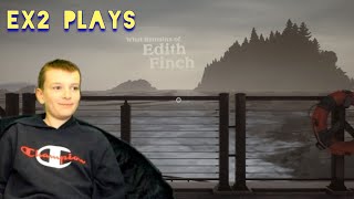 Ex2 plays: What Remains of Edith Finch (part-1)