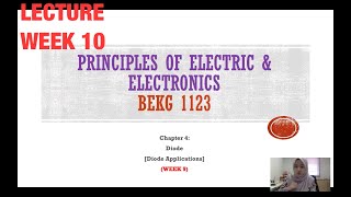 CHAPTER 4: DIODE APPLICATIONS (CENTER-TAPPED TRANSFORMER RECTIFIER, CLIPPERS, CLAMPERS)