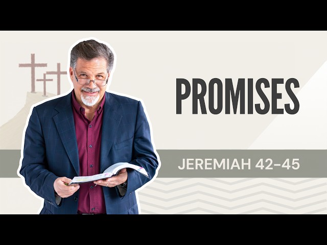 Seeking God's Will Isn't Enough (Jeremiah 42–45)