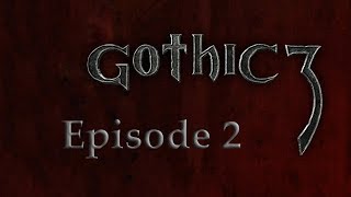 Gothic 3 Walkthrough - Part 2