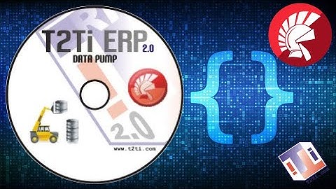 T2Ti ERP 2 0   Delphi   Data Pump   01 Introducao