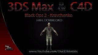 Cinema 4D/ 3DS Max | NEW Black Ops 2 Kravchenko Model Download
This model is Kravchenko from the game Call Of Duty Black Ops 2 (II). For Cinema 4D and 3DS Max. Model from Facepunch.com.
Kravchenko Model Link: http://www.mediafire.com/?80tcbro13atuepy
Rigging Tutorial: http://www.youtube.com/watch?v=At7nbXzXlHM&list=UUShiizLV_NM1w kIzcSBzw&................................................
Weight Effectors: http://www.youtube.com/watch?v=XvIOChpSmSY&feature=plcp
HOW TO ADD TEXTURES : http://www.youtube.com/watch?v=2hRnDMUSHsU Cinema 4D/ 3DS Max | NEW Black Ops 2 Kravchenko Model Download