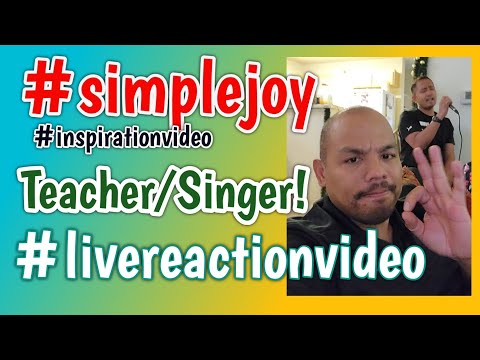 Simple Joy | Teacher/Singer | Live Reaction Video