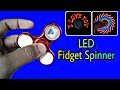 LED fidget spinner | Lighting spinner💃💃 | LED spinner unboxing🔥
