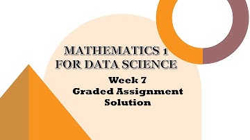 Mathematics 1 Week 7 | Graded Assignment | IIT Madras BS Degree | Data Science | Maths 1 week 7 GA