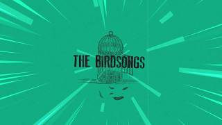 The Birdsongs - Reality (Official Lyric Video)