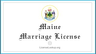 Maine Marriage license - What You need to get started #license #Maine