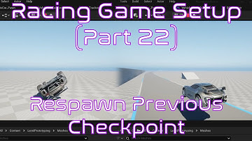 How To Respawn Vehicle at Previous Checkpoint | Unreal Engine | Racing Game Tutorial